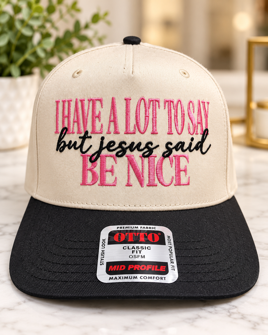 I Have A Lot To Say Hat