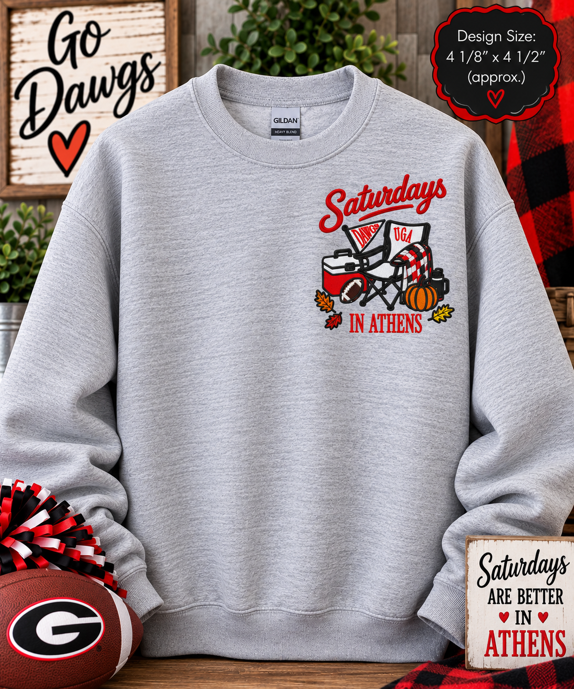On Saturdays in Athens, GA Sweatshirt