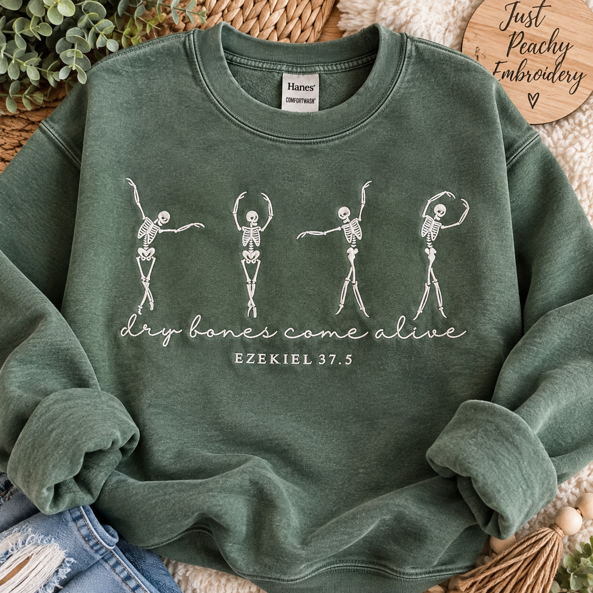 Dry Bones Come Alive Sweatshirt