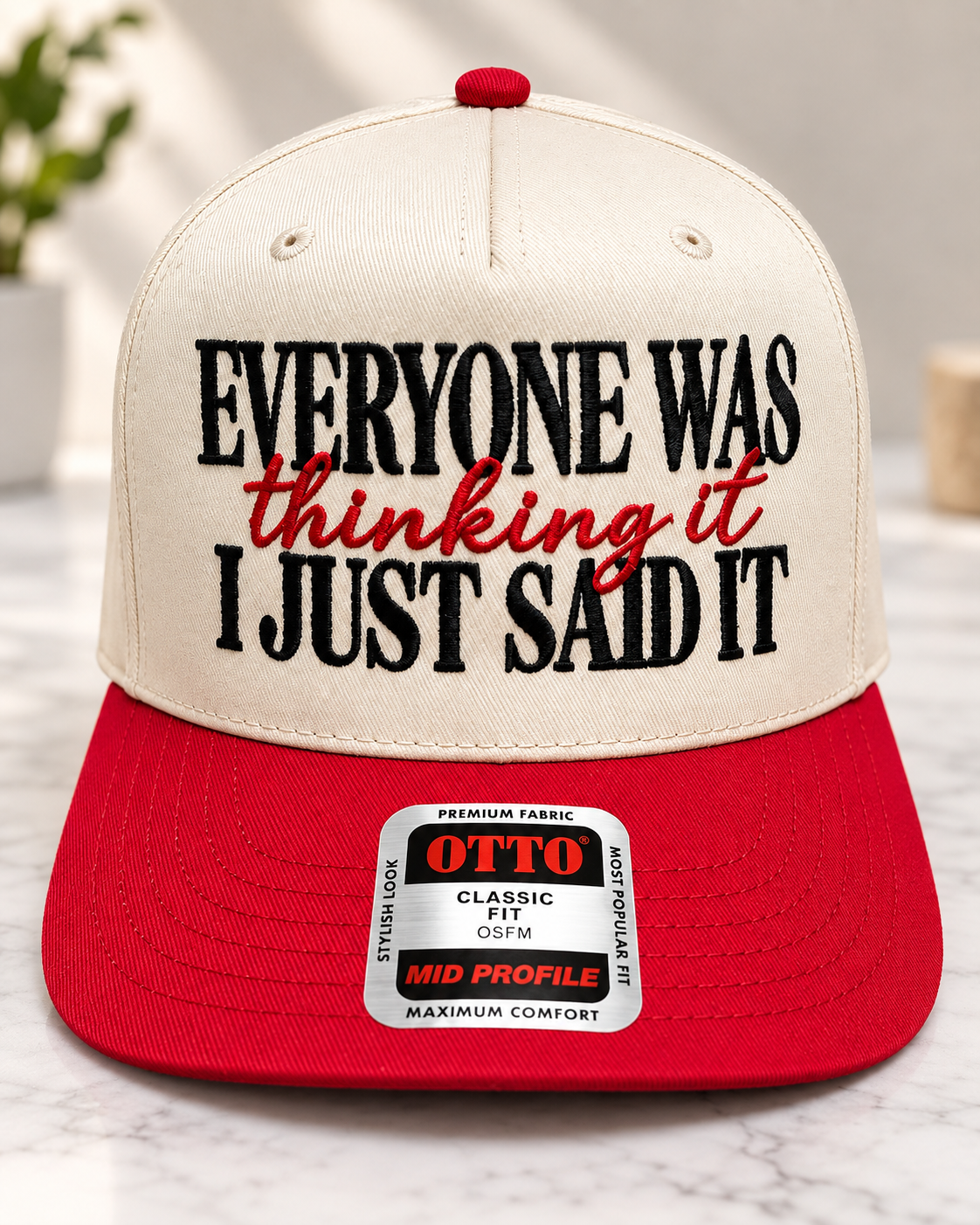 Everyone Was Thinking It Hat